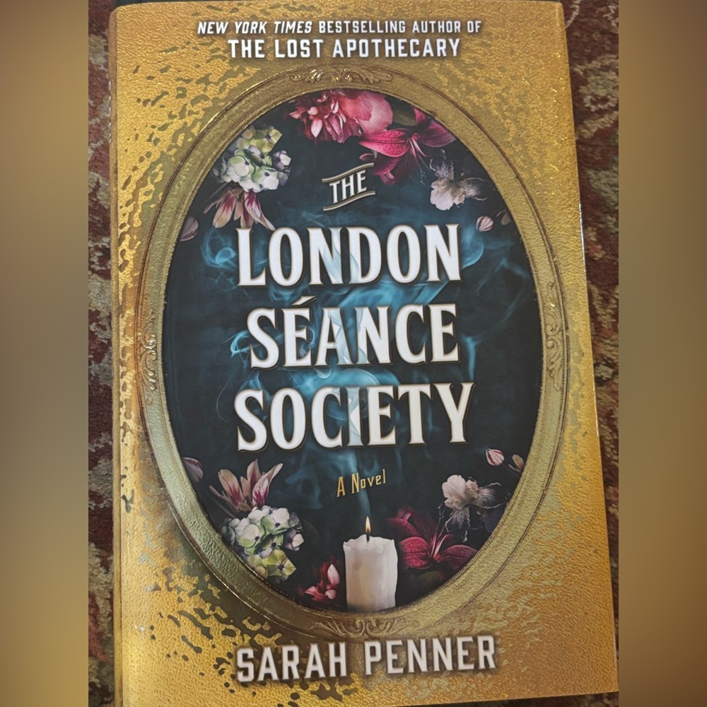 The London Seance Society by Sarah Penner